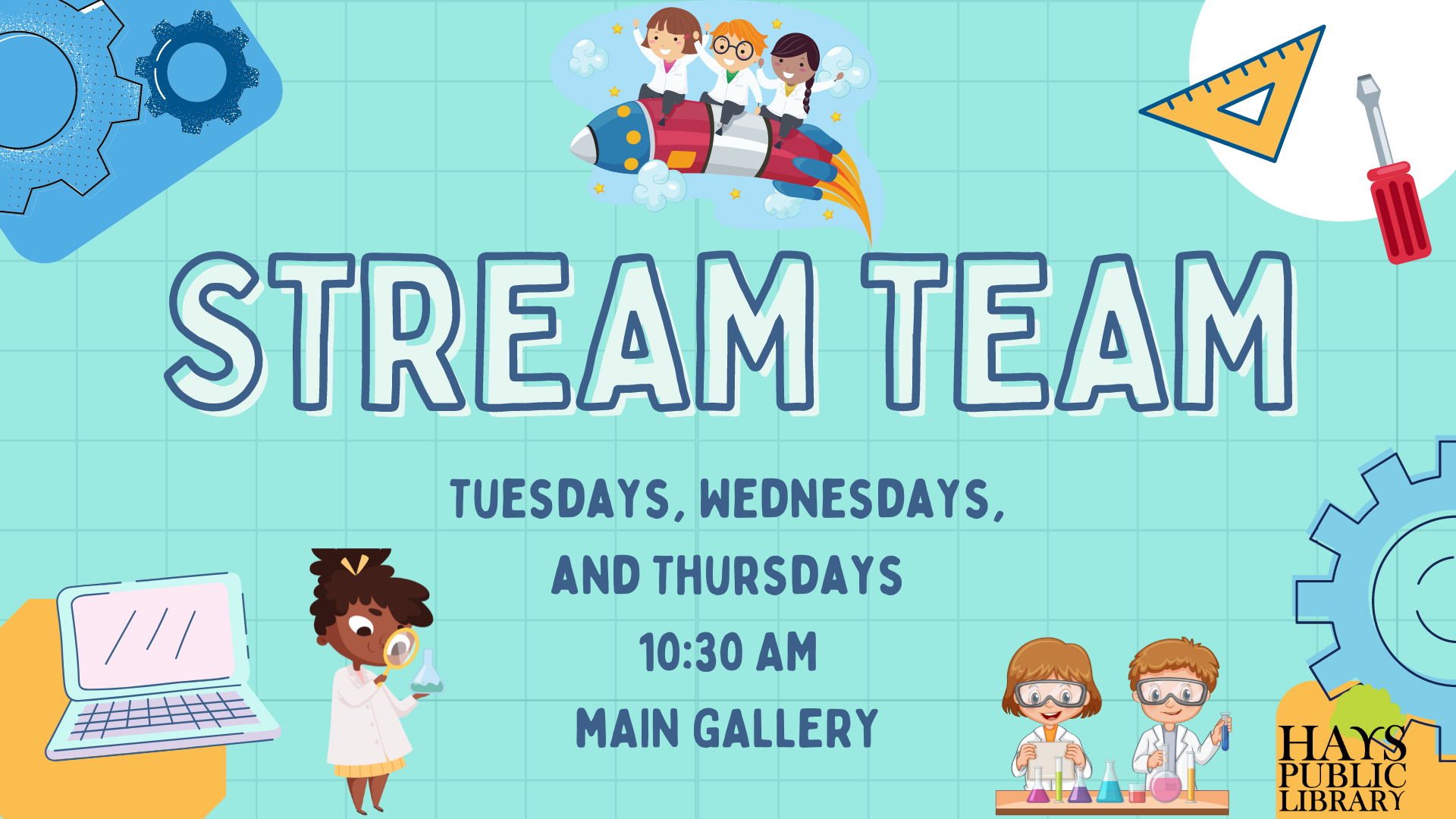 STREAM Team held daily, Tuesdays through Thursdays