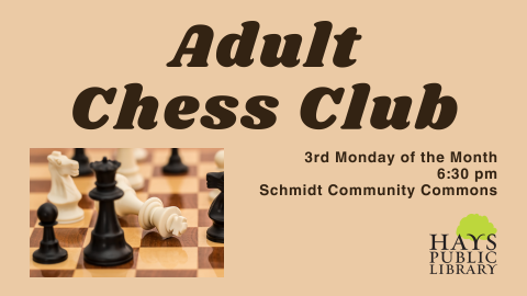 Chess Club - 3rd Monday of the Month