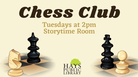 Chess Club Tuesdays @ 2pm